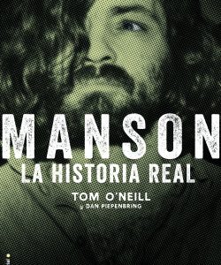 Manson. La historia real